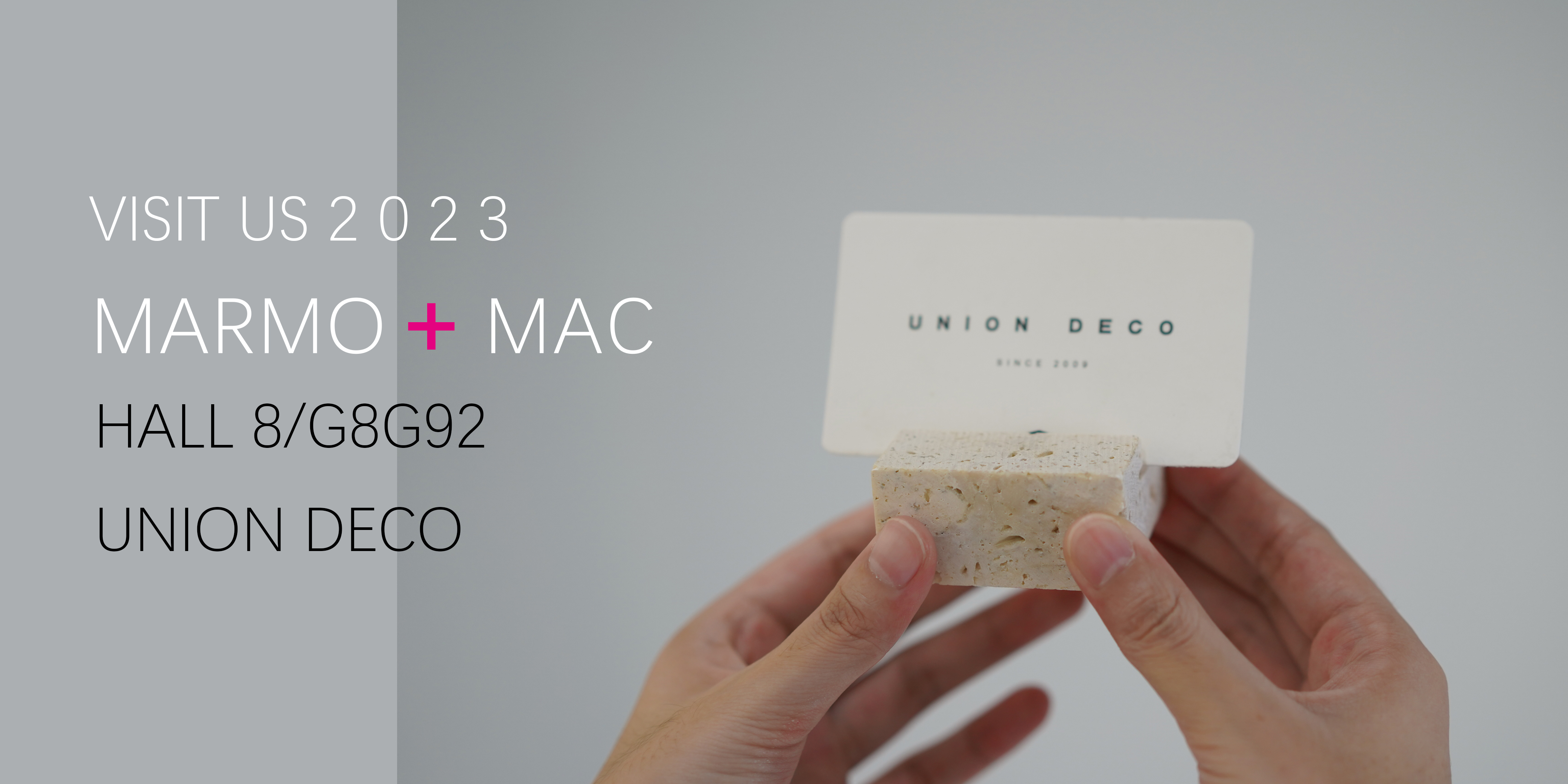 VISIT US 2023 MARMO MAC IN ITALY